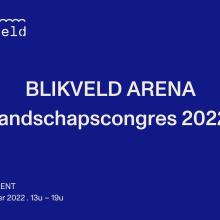 landschapscongres BLIKVELD ARENA